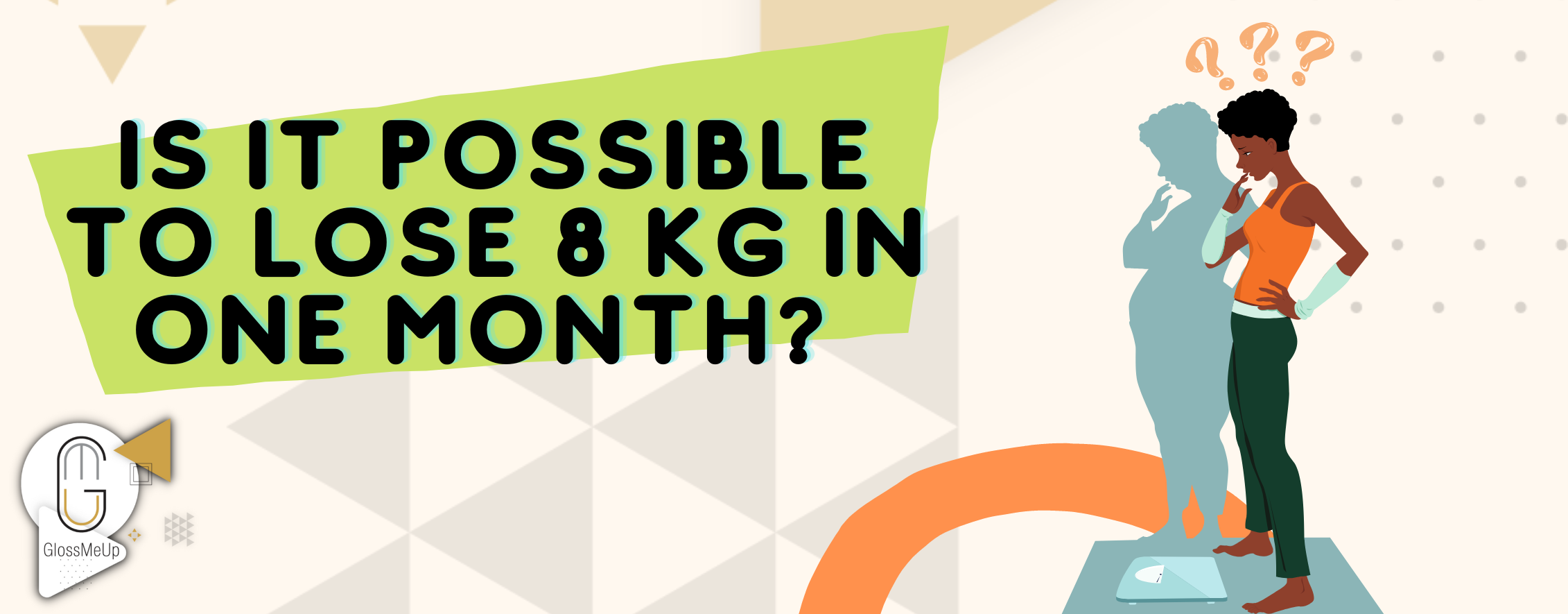 is-it-possible-to-lose-8-kilos-in-one-month-glossmeup